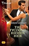 The Tycoon's Hidden Heir (Silhouette Desire #1788)