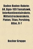 Produkt-Bild: Boden-Boden-Rakete: Aggregat 4, BGM-109 Tomahawk, Interkontinentalrakete, Mittelstreckenrakete, Pluton, Titan, MGM-31 Pershing, Atlas, R-7, BM-21, ... Iskander, Redstone, R-36M, BM-30, ATACMS