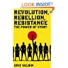 Revolution, Rebellion, Resistance: The Power of Story