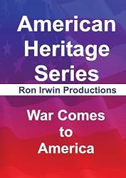 War Comes to America