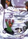 Iguanas in the Snow / Iguanas en la Nieve