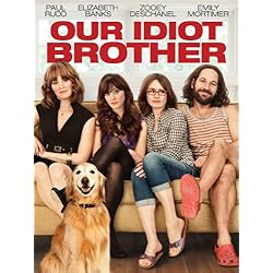 Our Idiot Brother