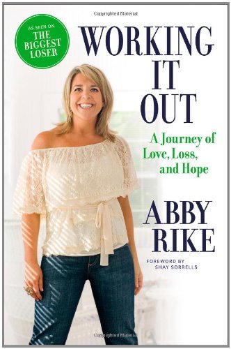 Working It Out: A Journey of Love, Loss, and Hope
