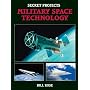 Secret Projects: Military Space Technology