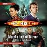 Doctor Who: Martha in the Mirror