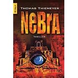 Nebra: Thrillervon "Thomas Thiemeyer"