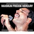 Maximum Freddie Mercury