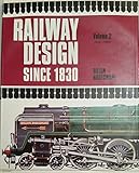 Railway design since 1830