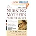 The Nursing Mother's Problem Solver