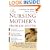 The Nursing Mother's Problem Solver