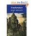 Frankenstein: Or, the Modern Prometheus (Wadsworth Collection)
