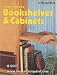 How to make Bookshelves & Cabinets