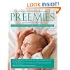 Preemies: The Essential Guide for Parents of Premature Babies