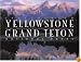 Spectacular Yellowstone and Grand Teton National Parks