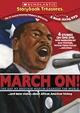 March On!... and More Stories About African American History