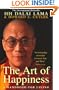 THE ART OF HAPPINESS: A Handbook for Living