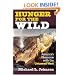 Hunger for the Wild: America's Obsession with the Untamed West