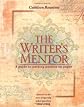 The Writer's Mentor: A Guide to Putting Passion on Paper