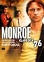 Monroe: Class of 76