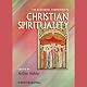 The Blackwell Companion to Christian Spirituality