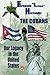 The Cubans: Our Legacy in the United States: a collective biography.