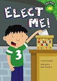 Cover of Elect Me! by Fran Manushkin 1404849122