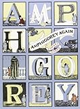 Amphigorey Again