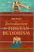 Introduction to Tibetan Buddhism, Revised Edition
