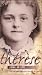 Therese - Living on Love: The Life and Impact of (Saint) Therese of Lisieux (Little Flower)