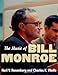 The Music of Bill Monroe (Music in American Life)