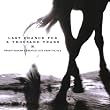 Last Chance for a Thousand Years: His Greatest Hits of the 90's