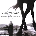 Last Chance for a Thousand Years: His Greatest Hits of the 90's