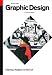 Graphic Design: A Concise History, Second Edition (World of Art)