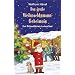 Das gro�e Weihnachtsmann-Geheimnis: Zwei Weihnachtskrimis in einem Band