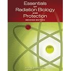 Essentials of Radiation, Biology and Protection by Steve Forshier