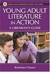 Young Adult Literature in Action: A Librarian's Guide (Library and Information Science Text Series)