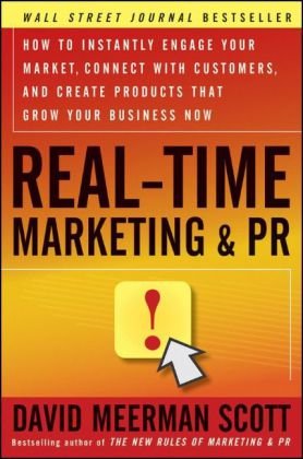 Real-Time Marketing and PR: How to Instantly 