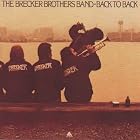 Back to Back by Brecker Brothers
