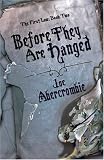 Before They Are Hanged: The First Law: Book Two: Book Two of the First Law (Gollancz S.F.)