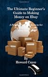 51GyMRjVPSL. SL160  Three Weeks to eBay Profits: Go from Beginner to Successful Seller in Less than a Month