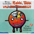Robbi, Tobbi und das Fliewat��t - CDs: Das Geisterschloss. Robbi, Tobbi und das Fliewat��t, Teil 2: FOLGE 2