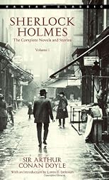 The Complete Sherlock Holmes, Volume 1