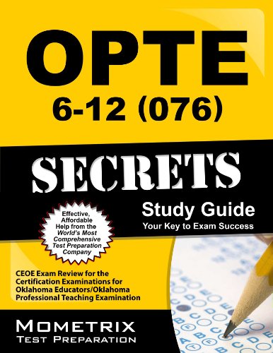 opte 6 12 076 secrets study guide ceoe exam review for the certification examinations for oklahoma educators
