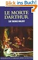 Le Morte Darthur (Wadsworth Classics of Literature)