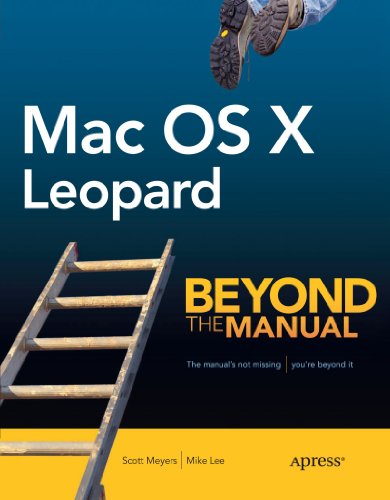 Mac OS X Leopard: Beyond the Manual (Btm (Beyond the Manual))