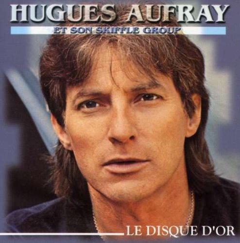 Hugues Aufray - Le Disque d