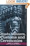 Hindu Manners, Customs and Ceremonies