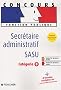 Secr�taire administratif SASU : Cat�gorie B