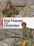 British paratrooper versus Fallschirmjäger : Mediterranean 1942-43