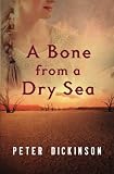 A Bone from a Dry Sea